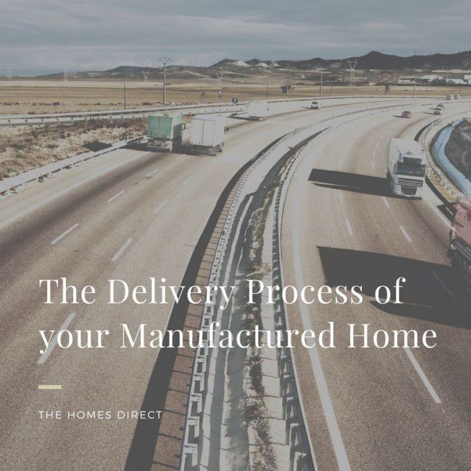Manufactured Home Delivery Process in 2022